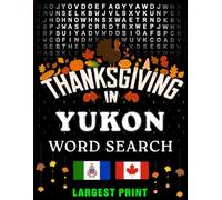 Thanksgiving in Yukon - Word Search: Parades, Foods & Traditions • Large-Print Puzzles with Answers