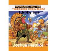 THANKSGIVING TURKEY BRAWL COLORING BOOK