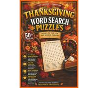 Thanksgiving Word Puzzle Book: Words Puzzles with Easy-to-Read Print About Thanksgiving, Gift for Holidays, Relaxation and More / 6x9 inches, 110 pages / 50+ Puzzles