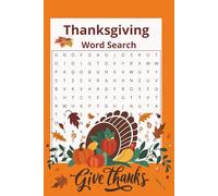 Thanksgiving Word Search Book: "Thanksgiving Activity Book: Word Search Puzzle for Kids and Adults. Family-Friendly Puzzles for Relaxation and Family Fun.