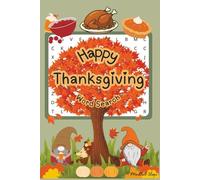 Thanksgiving Word Search Puzzle Book for Kids, Teens and Adults: Thanksgiving Holiday-Themed Word Searches - 55+ Easy-to-Read Word Search puzzles for gift giving or screen free activities
