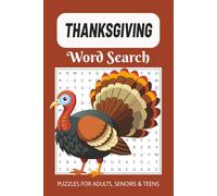 Thanksgiving Word Search Puzzle Book: Word Searches with Easy-to-Read Print about Thanksgiving, Autumn, Harvest, Family and More | 6x9 Inches, 110 ... Gift for Vacations, Holidays, and free times