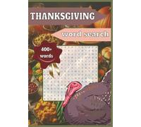 Thanksgiving Word Search Puzzle Book: Word Searches with Easy to Read Print about Thanksgiving, Great Food, Family Time, and More | 6x9 inches, 110 ... Gift for Vacations, Holidays and Free Times