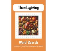 Thanksgiving Word Search Puzzle Book: Word Searches with Easy to Read Print about Thanksgiving, Harvest, Pilgrims, and More | 6x9 inches, 110 pages | ... Gift for Vacations, Holidays and Free Times