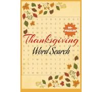 Thanksgiving Word Search Puzzle Book: Word Searches with Easy to Read Print about Thanksgiving, Sweater Weather, Cozy Fall and More | 6X9 inches,110 ... for Vacations, Holidays, and Free Times