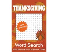 Thanksgiving Word Search Puzzle Book: Word Searches with Easy to Read Print about Thanksgiving, Thanksgiving activity | 6x9 inches, 110 pages | 50+ ... Gift for Vacations, Holidays, and Free Times