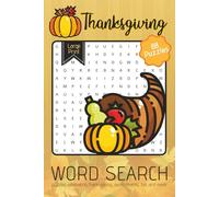 Thanksgiving Word Search Puzzle Book: Word Searches with Large Easy to Read Print about Thanksgiving, Giving Thanks, Fall, and More | 6x9 inches | ... for Celebrations, Holidays, and Cozy Times