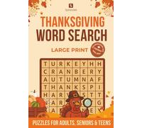 Thanksgiving Word Search Puzzle: Large Print Puzzles | Relax and Reflect with Thanksgiving-Themed Puzzles | Puzzle Book for Teens, Seniors, and ... Gift for Thanksgiving, Holidays, or Travel