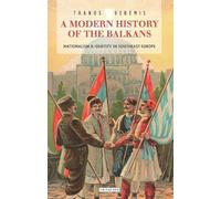 Thanos Veremis A Modern History of the Balkans (Copertina rigida)