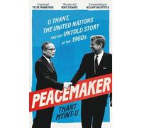 Thant Myint-U Peacemaker (Copertina rigida)