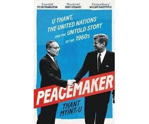 Thant Myint-U Peacemaker (Copertina rigida)