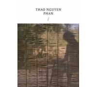 Thao Nguyen Phan Reincarnations of shadows. Ediz. italiana e inglese