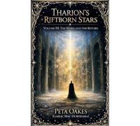 Tharion's Riftborn Stars: The Word and the Return: 3