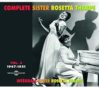 Tharpe, Rosetta - Integrale Sister... Vol.3