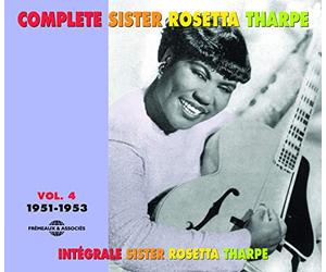 Tharpe, Sister Rosetta - COMPLETE VOL.4 1951-53