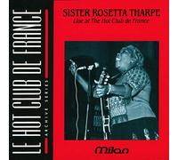 Tharpe, Sister Rosetta - Le Hot Club De France: Live