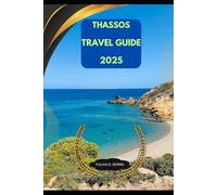 THASSOS TRAVEL GUIDE 2025