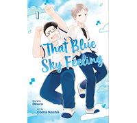 That Blue Sky Feeling, Vol. 1: Volume 1