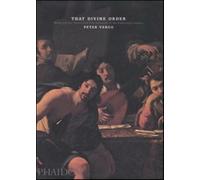 That Divine Order. Music and visual arts from antiquity to the eighteenth ...