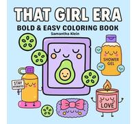 That Girl Era: Bold & Easy Coloring Book for Self Love and Relaxation