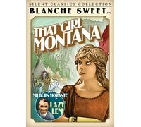 That Girl Montana (Silent) (DVD) Blanche Sweet Mahlon Hamilton Frank Lanning