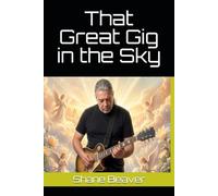 That Great Gig in the Sky