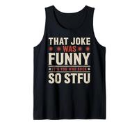 That Joke Was Funny It's You Who Suck So STFU Canotta