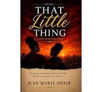 That Little Thing: A Life-Changing Story: Volume 1