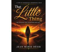 That Little Thing: A Life-Changing Story Volume 2