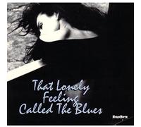 That Lonely Feeling Called - That Lonely Feeling Called The