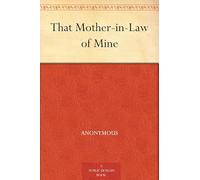 That Mother-in-Law of Mine