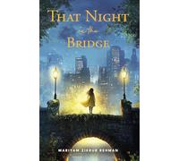 That Night On The Bridge (Edition2nd edition)
