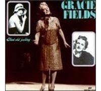 That Old Feeling by Gracie Fields (1999-12-25)