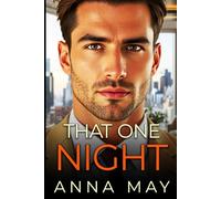 That One Night: Zwischen Vergangenheit und Verlangen