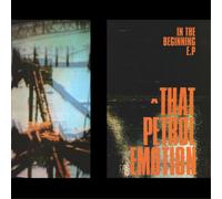 That Petrol Emotion In the Beginning E.P (Vinyl LP) 10" EP