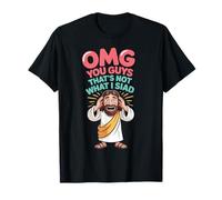 That’s Not What I Said - Funny Jesus Meme Tee Maglietta