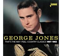 That’s the Way I Feel – Country Classics 1957-1962 – Jasmine Guitars