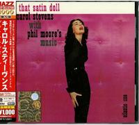 That Satin Doll by Carol Stevens with Phil Moore's Music (2013-08-03)