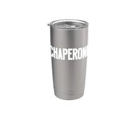 That Says Chaperone Shirt - Un design che dice chaperone Bicchiere termico in acciaio inox doppia parete