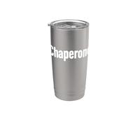 That Says Chaperone Shirt - Un design che dice chaperone Bicchiere termico in acciaio inox doppia parete
