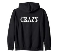 That Says Crazy Shirt - Un Design Che Dice Pazzo Felpa con Cappuccio