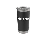That Says Hustle Shirt - Un design che dice trambusto Bicchiere termico in acciaio inox doppia parete