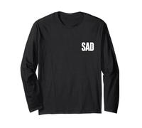 That Says Sad Shirt - Un Design Che Dice Triste Maglia a Manica