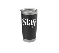 That Says Slay Shirt - Un design che dice uccidere Bicchiere termico in acciaio inox doppia parete