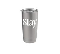 That Says Slay Shirt - Un design che dice uccidere Bicchiere termico in acciaio inox doppia parete