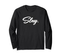 That Says Slay Shirt - Un Design Che Dice Uccidere Maglia a Manica