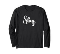 That Says Slay Shirt - Un Design Che Dice Uccidere Maglia a Manica
