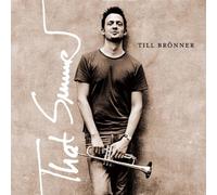 That Summer by Till Bronner (2004-08-17)