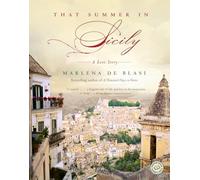 Marlena de Blasi That Summer in Sicily (Tascabile)