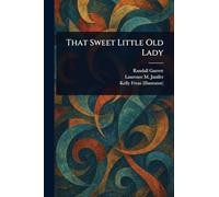 That Sweet Little Old Lady